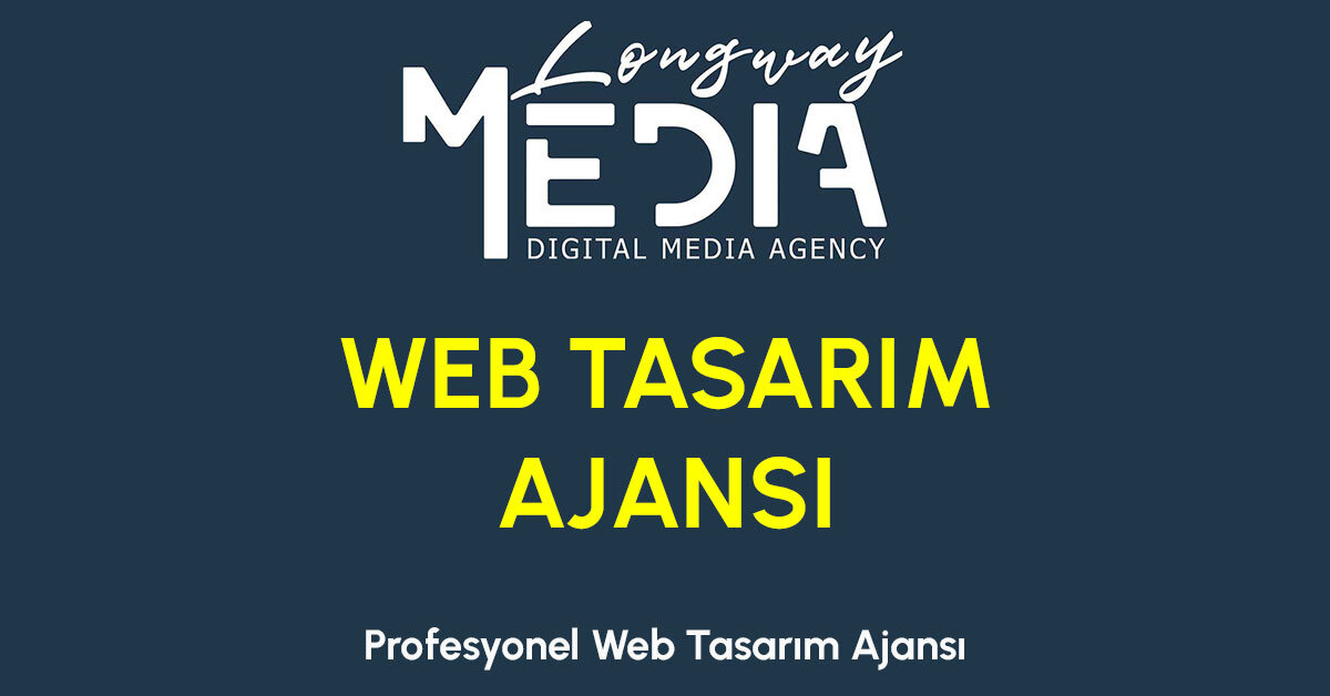 Web Tasarim Ajansi Longway Media